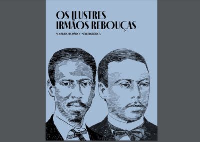 “Os Ilustres Irmãos Rebouças” – Audiolivro AD – Ed. Solar do Rosário – Curitiba – PR