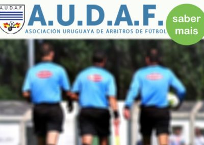 AUDAF- Associação Uruguaia de Árbitros de Futebol – Montevidéu – Uruguai (Comunicadores para Árbitros)